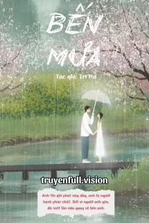 Bến Mưa - Trĩ Hạ