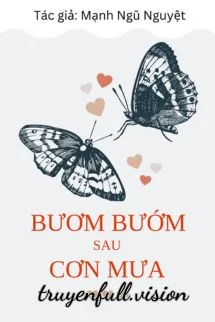 Bươm Bướm Sau Cơn Mưa