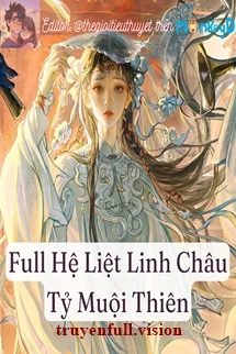 Hệ Liệt Linh Châu Tỷ Muội Thiên