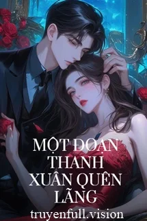 Một Đoạn Thanh Xuân Quên Lãng