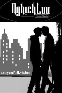 Nghịch Lưu - Thương Nghiên