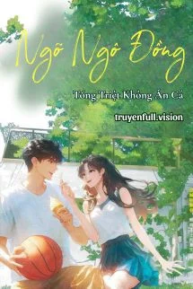 Ngõ Ngô Đồng - Tống Triệt Không Ăn Cá