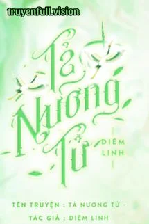 Tả Nương Tử - Diêm Linh