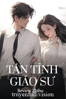 Tán Tỉnh Giáo Sư