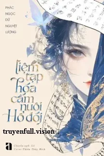 Tiệm Tạp Hóa Cấm Nuôi Hổ Đói