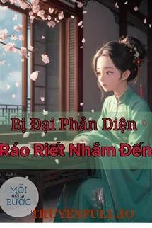 [Xuyên Sách] Bị Đại Phản Diện Ráo Riết Nhắm Đến!